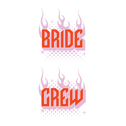 Bride / Crew: Smoking Hot Tee