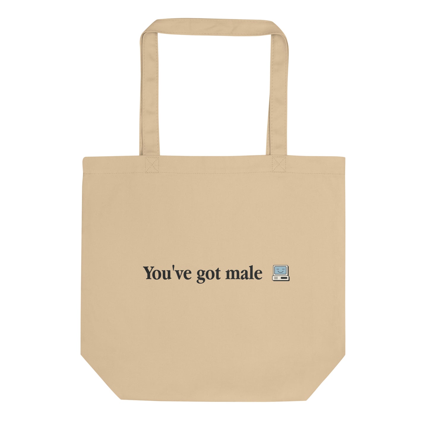 You've Got Male Tote