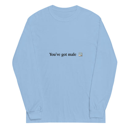 You've Got Male Long Sleeve Shirt