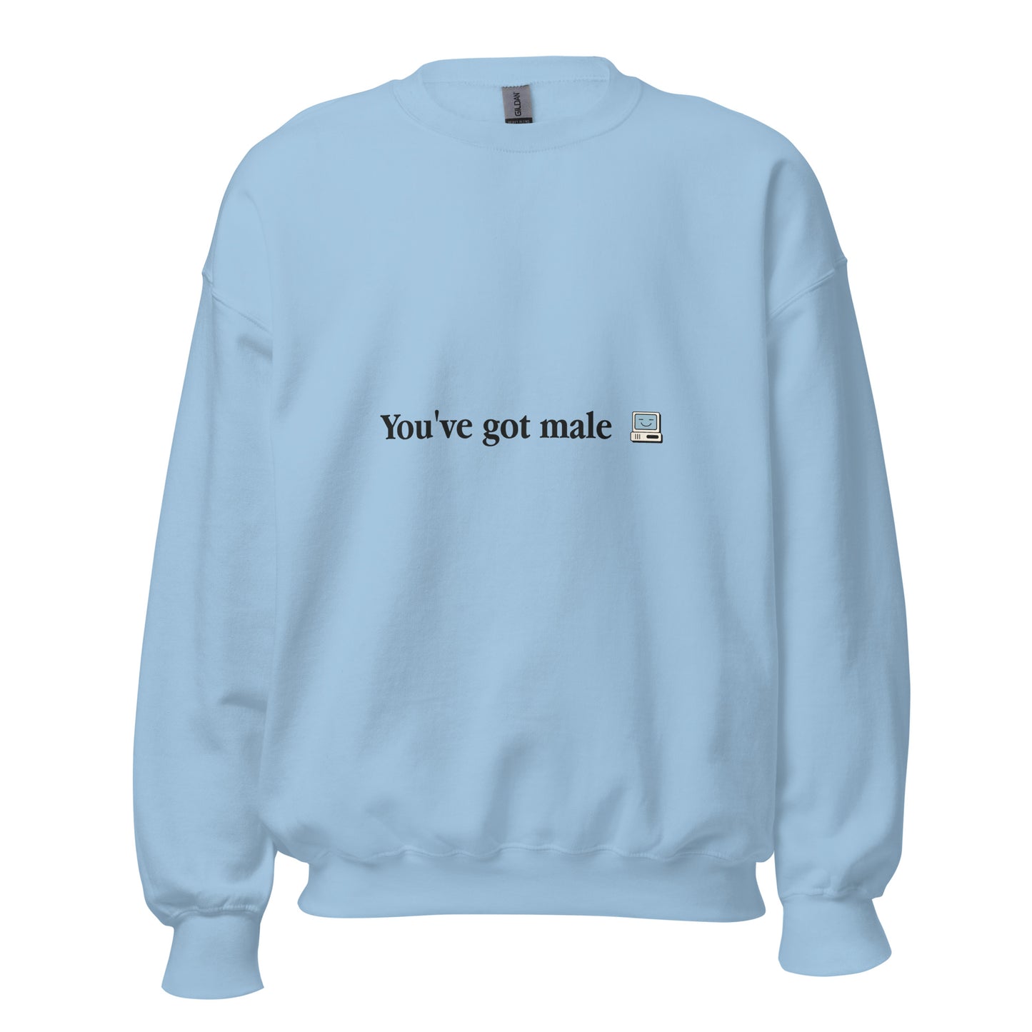 You've Got Male Crewneck